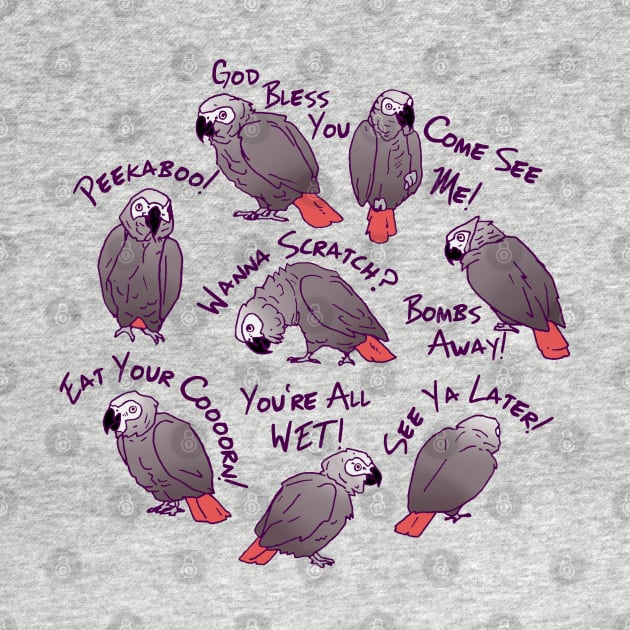 African Grey Parrots Funny Talking Sayings T-shirt by Einstein Parrot